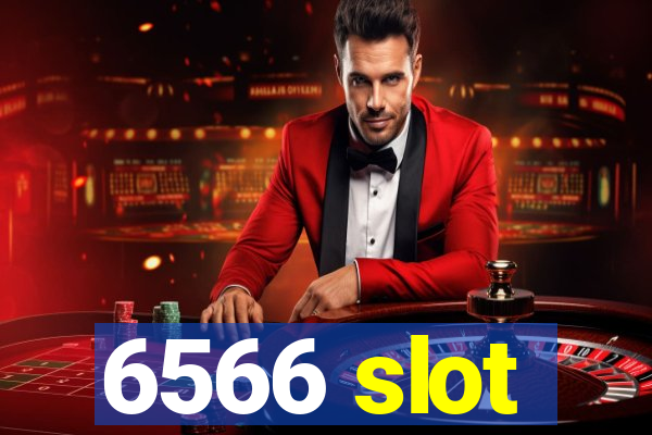 6566 slot